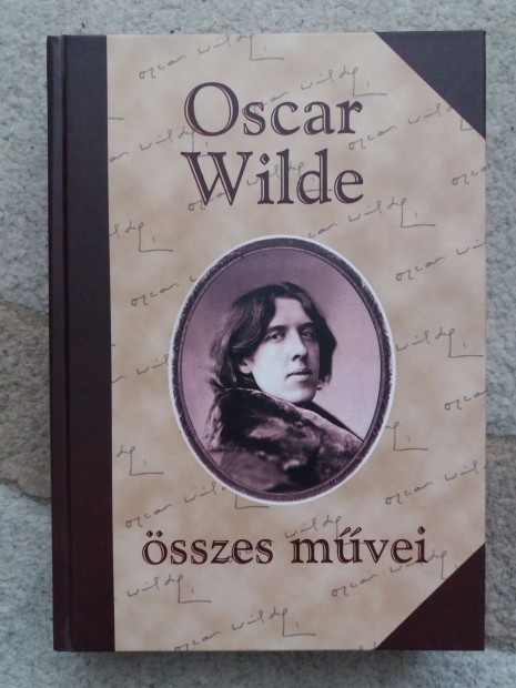 Oscar Wilde: Oscar Wilde sszes mvei 1. ktet