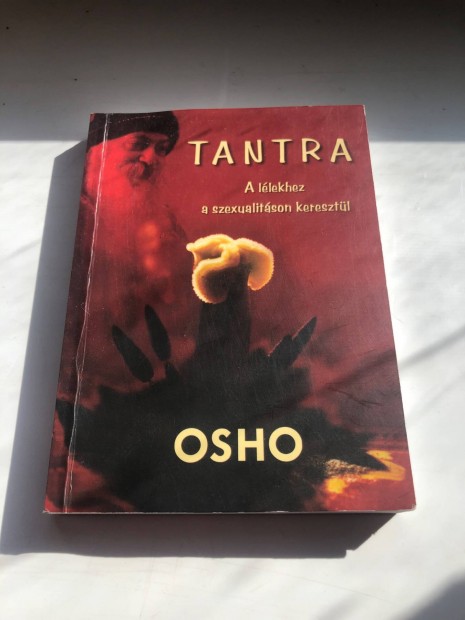 Osho Tantra llekhez a szexualitson keresztl