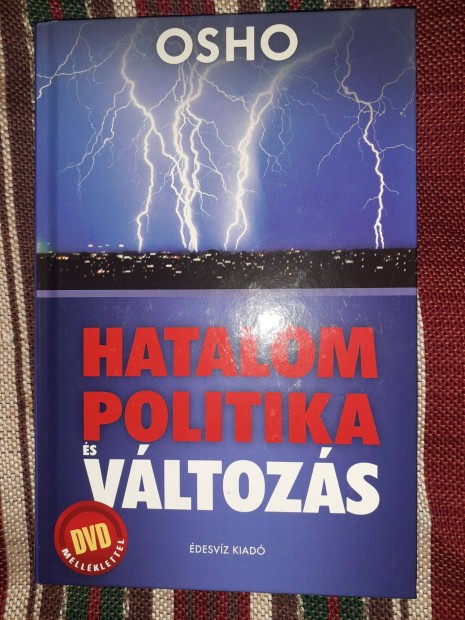 Osho: Hatalom, politika s vltozs (DVD melleklettel)