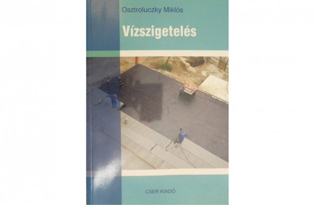 Osztroluczky Miklós - Vízszigetelés könyv (új)