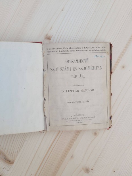 tszmjegy sorszmi s szgmrtani tblk, Dr. Lutter Nndor, 1912