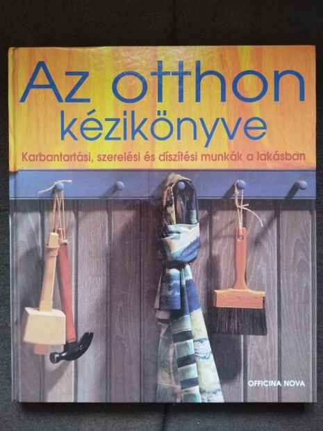 Otthon, lakberendezs, kert szakknyvek, kziknyvek.