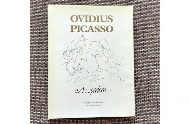 Ovidius-Picasso : A szerelem
