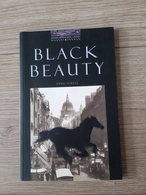 Oxford Bookworms - Black Beauty - angol nyelv knyv