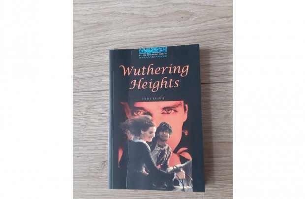 Oxford Bookworms - Wuthering Heights - angol nyelvű könyv
