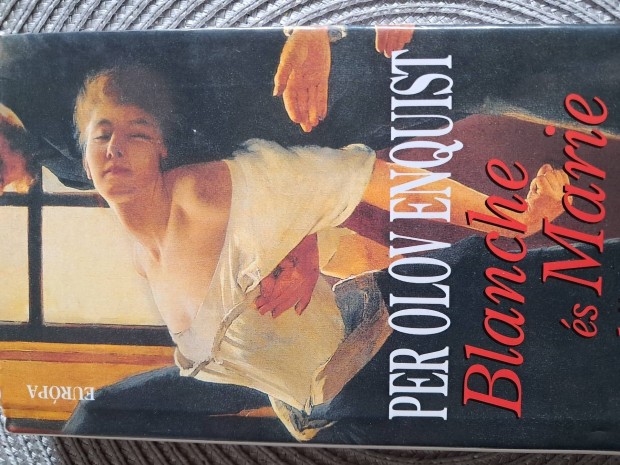 PER Olov Enquist Blanche És MARIA