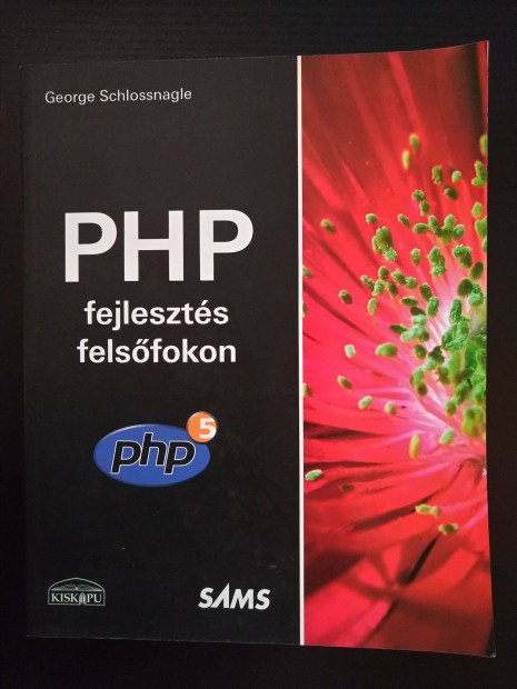 PHP fejleszts felsfokon