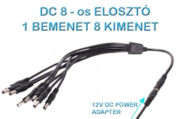 PREMIUM 8-OS DC TPEGYSG ELOSZT KAMERKHOZ, 1 BEMENET 8 KIMENET