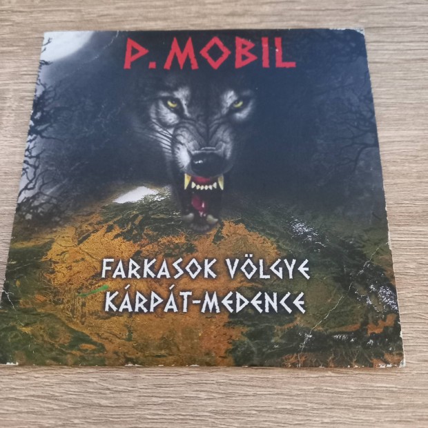 P.Mobil:Farkasok vlgye - CD