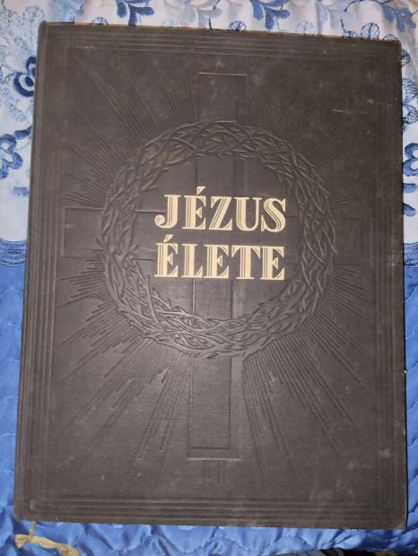 P. Didon: Jézus élete, 1935 Szentírás-egyesület