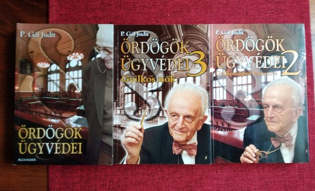 P. Gál Judit: Ördögök ügyvédei 1-2-3 Külön Külön Vagy Együtt