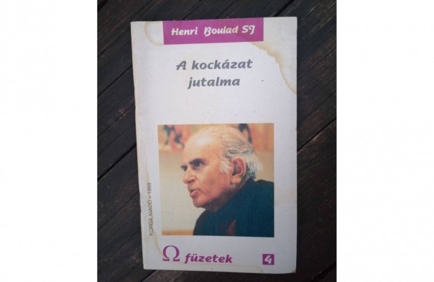 P. Henri Boulad S. J. A kockzat jutalma