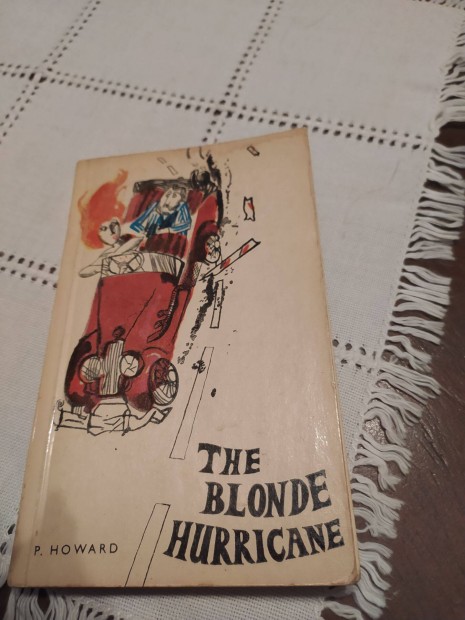 P. Howard The Blonde Hurricane angol nyelv