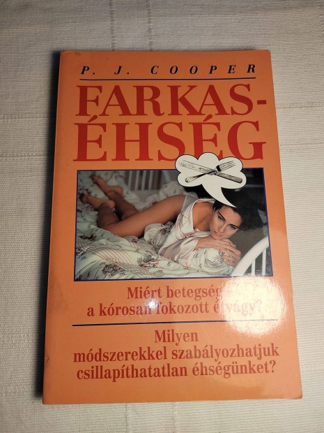 P. J. Cooper: Farkashsg (bulimia)