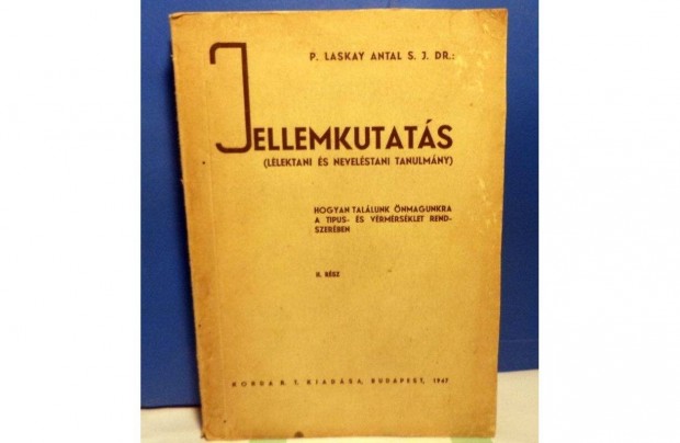 P. Laskay Antal S.J.Dr. Jellemkutats II