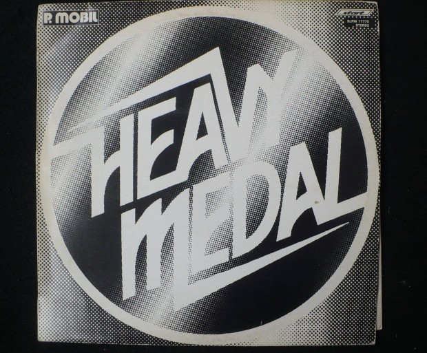 P. Mobil: Heavy Medal (hanglemez)