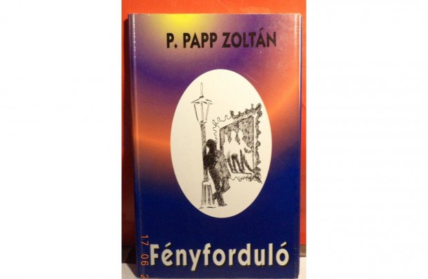 P. Papp Zoltn: Fnyfordul