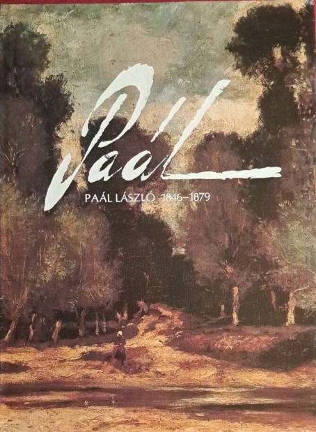 Pal Lszl 1846-1879 - Bnyi Lszl
