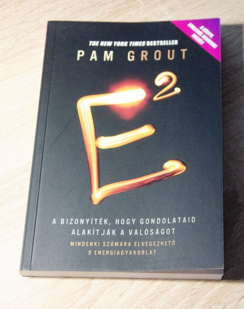 Pam Grout - E2