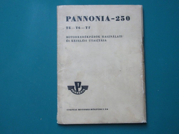 Pannónia-250 T5-T6-T7 használati és kezelési utasítás 1968
