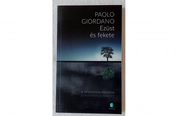 Paolo Giordano: Ezst s fekete