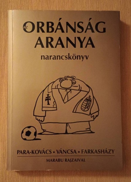 Para-kovcs/Vncsa/ Farkashzy: Orbnsg aranya q