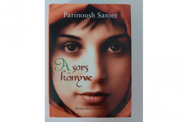 Parinoush Saniee: A sors knyve