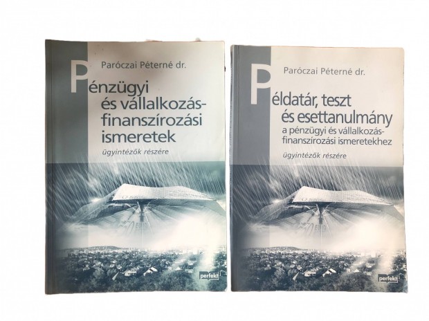 Parczai: Pnzgyi s vllalkozsfinanszrozsi ismeretek +Pldatr