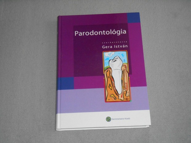 Parodontolgia - Gera Istvn (szerk.) Nagyon ritka!