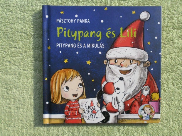 Psztohy Panka: Pitypang s a Mikuls - Pitypang s Lili