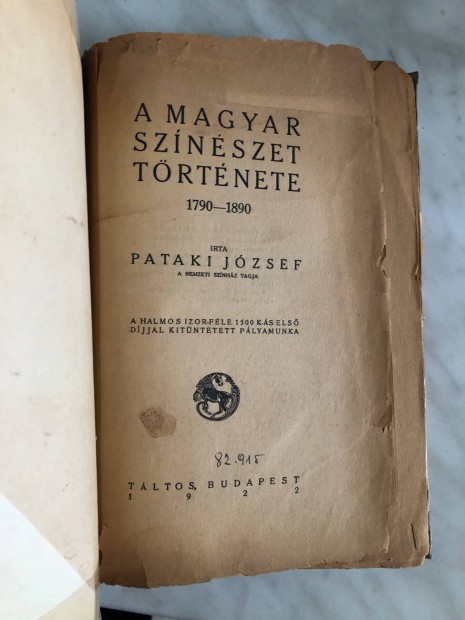 Pataki Jzsef: Magyar sznszet trtnete 1790-1890 , 1922