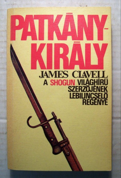 Patknykirly (James Clavell) 1989 (foltmentes) 5kp+tartalom