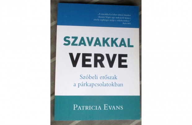 Patricia Evans: Szavakkal verve - Szbeli erszak a prkapcsolatokban