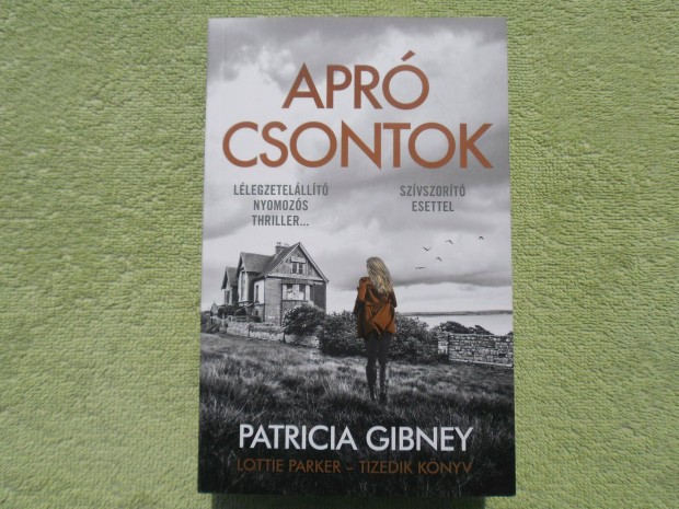 Patricia Gibney: Apr csontok