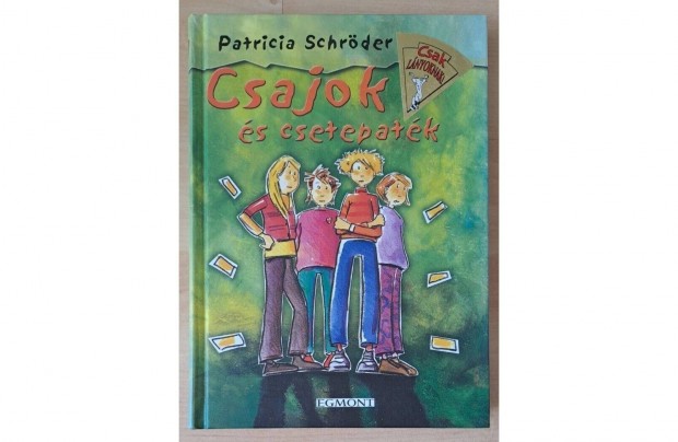 Patricia Schrder - Csajok s csetepatk