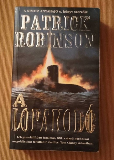 Patrick Robinson: A Lopakod 