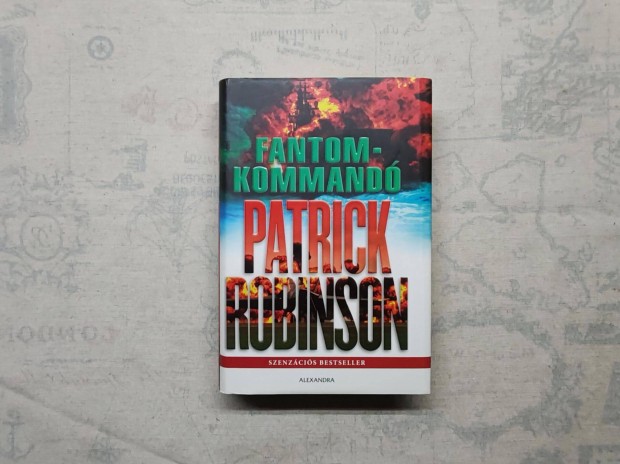 Patrick Robinson - Fantomkommandó