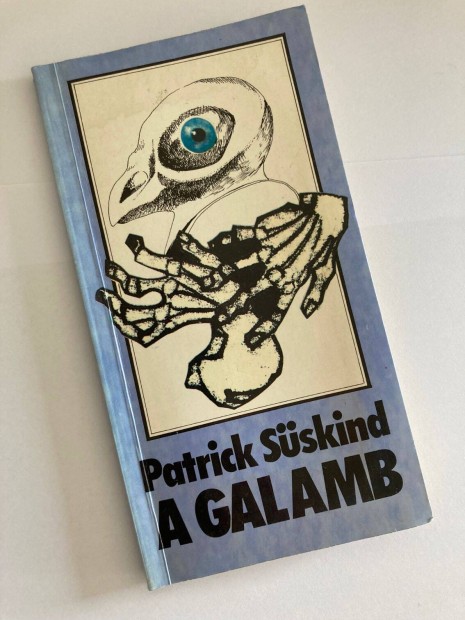 Patrick Sskind - A galamb