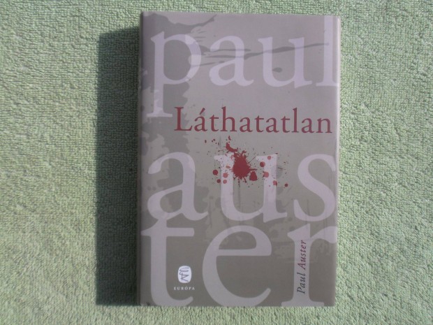 Paul Auster: Lthatatlan