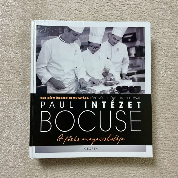 Paul Bocuse - A fzs magasiskolja szakcs knyv