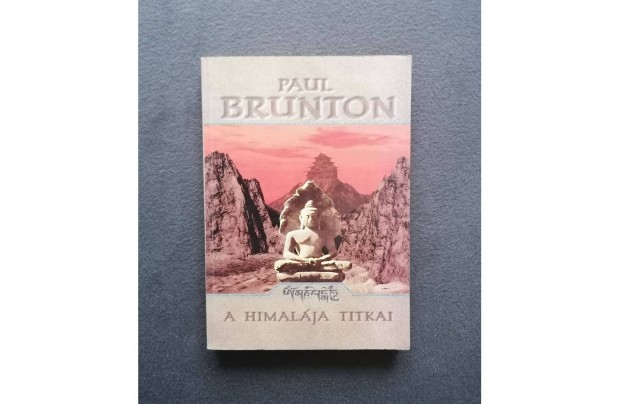 Paul Brunton: A Himalája titkai