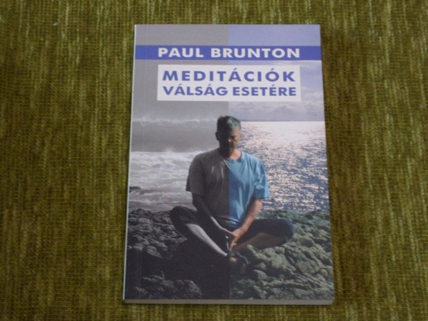 Paul Brunton: Meditcik vlsg esetre