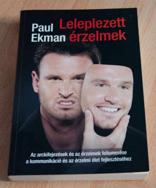 Paul Ekman - Leleplezett érzelmek