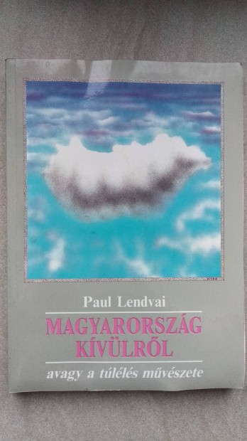 Paul Lendvai Magyarorszg kvlrl 