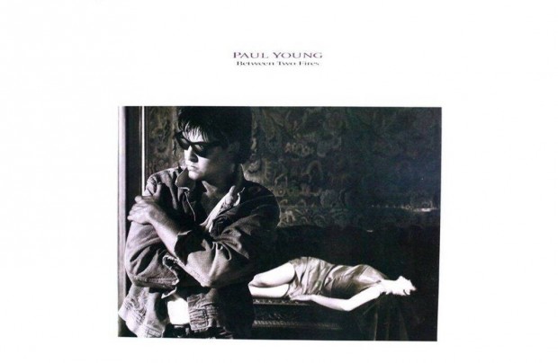 Paul Young - Between Two Fires (LP, Album)