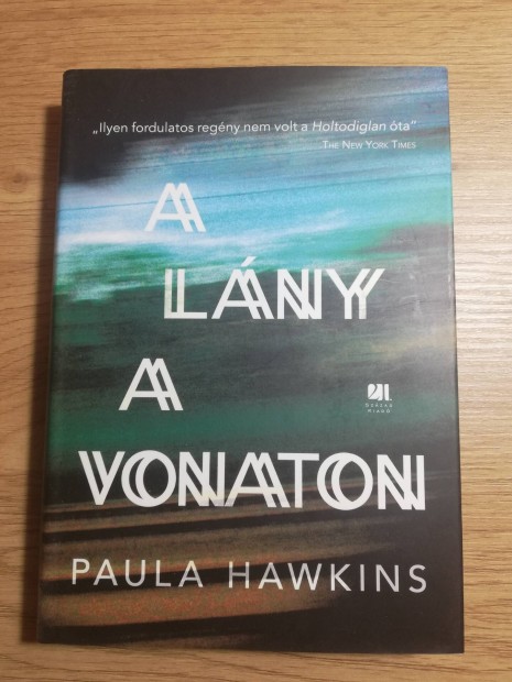 Paula Hawkins: A lny a vonaton 