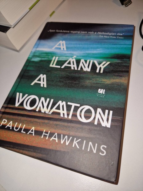 Paula Hawkins - A lany a vonaton