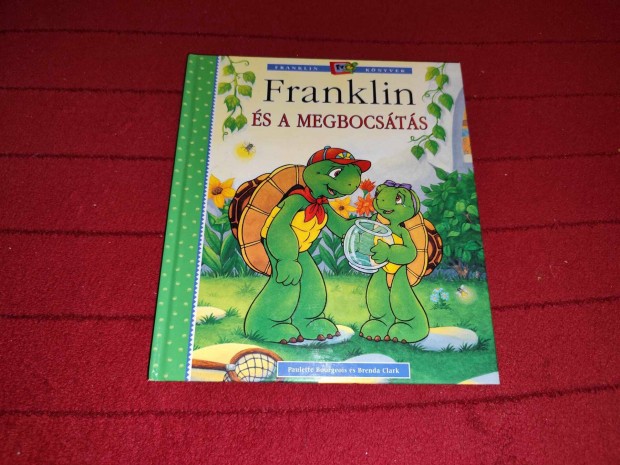 Paulette Bourgeois: Franklin s a megbocsts