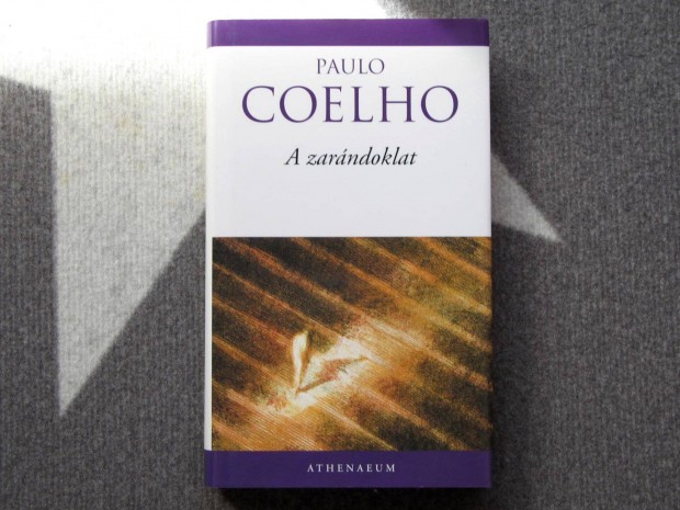 Paulo Coelho A zarndoklat / El Camino