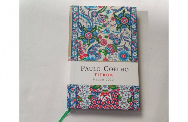 Paulo Coelho Titkok Naptr 2020 * Elkprztat illusztrcikkal